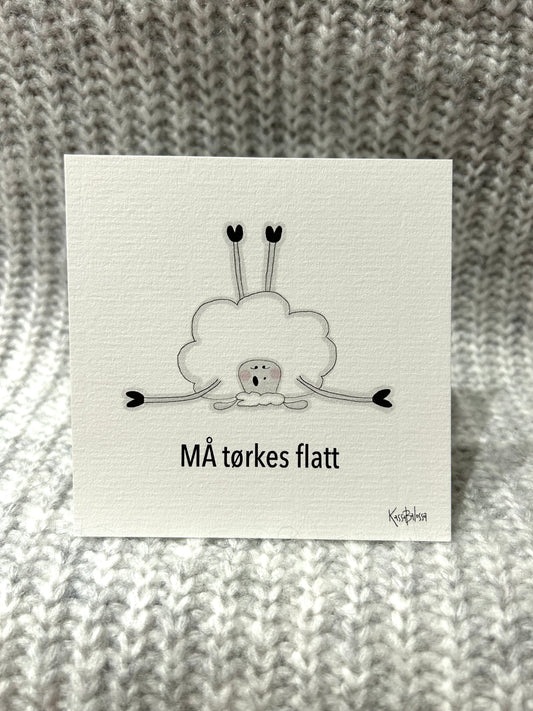 Må tørkes flatt